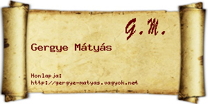 Gergye Mátyás névjegykártya